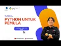 TUTORIAL PYTHON PEMULA - Variable dan Type Data