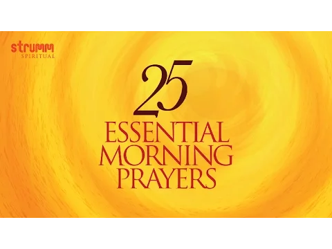 Download MP3 25 Essential Morning Prayers I Jukebox