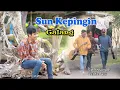 Download Lagu Sun Kepingin - Galang[Official Music Video]