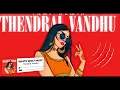 Thendral Vandhu (Hip Hop/Trap) | White Wolf Music