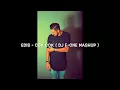 EDIS -  COK COK ( DJ F-ONE MASHUP )
