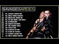Savage Garden Greatest hits Full album 2022 - The Best Songs Of Savage Garden