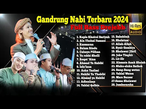 Download MP3 GANDRUNG NABI TERBARU 2024 || FULL ALBUM HADROH GANDRUNG NABI terbaru 2024