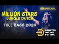 Download Lagu DJ MILLION STARS FT BETDEAL JUNGLE DUTCH FULL BASS TERBARU 2020