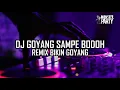 Download Lagu Dj goyang sampai bodoh