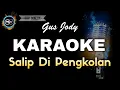 Download Lagu SALIP DI PENGKOLAN GUS JODY - KARAOKE MP3