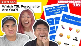Singaporeans Try Which TSL Personality Are You Buzzfeed Personality Quiz