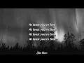 Louis The Child - Free (feat. Drew Love) (Lyrics)