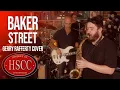 Lagu 'Baker Street' (GERRY RAFFERTY) Cover by The HSCC