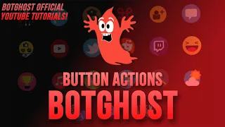 Button Actions Command Builder - BotGhost Tutorial