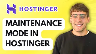 How to Enable Maintenance Mode in Hostinger 2026 Full Guide