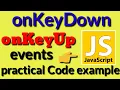 onKeyUp and onKeyDown events in javascript Javascript tutorials
