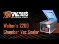 Walton s 2200 Chamber Vacuum Sealer - Ultimate Meat Preservation