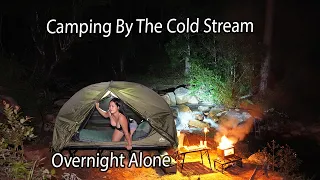 CAMPING by a COLD STREAM - BEAUTIFUL PLACE  -  RELAXING SATISFY during THE HOT SEASON