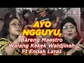 Download Lagu Ayo Ngguyu, Bareng Maestro Walang Kekek Waldjinah ft Endah Laras | Mbah Jiwo