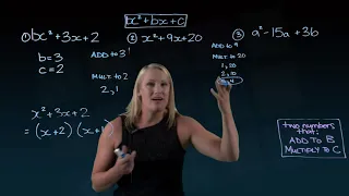 Factoring X Squared Plus BX plus C