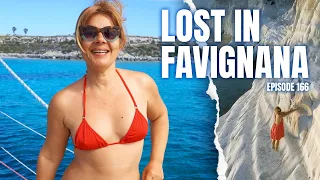 Ep 166 LOST IN FAVIGNANA ⛵ Sailing Egadi Islands & Scala dei Turchi Sicily