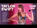 Taylor Swift Greatest Hits Full Album 2024 🪔 Taylor Swift Best Songs Playlist 2024 | Penguin