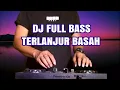 Download Lagu ✅DJ ARIS TERLANJUR BASAH