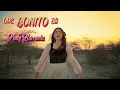 Download Lagu Que Bonito Es - Patty Barrueta Video Oficial