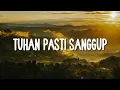 Download Lagu Tuhan Pasti Sanggup - Mike Mohede, Maria Shandi (Lirik) Mix - Lagu Rohani