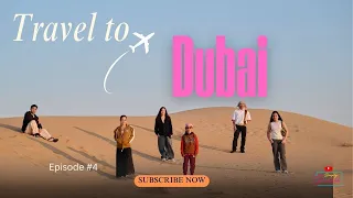 Episode 4: Thrilling Desert Safari Adventure in Dubai! 🏜️🐪🔥