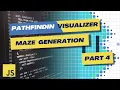 Path Finder Visualizer Part 4 Maze Generation Algorithm