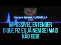 Karaokê - Vou pro Sereno - Já Tentei [Part. Ludmilla]