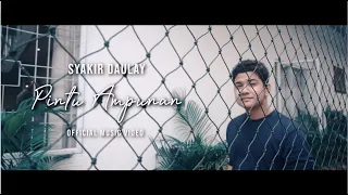 Download Syakir Daulay - Pintu Ampunan [ Official Music Video ] MP3