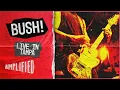 BUSH Live in Tampa Ultimate Tour 2019 Concert Highlights Amplified