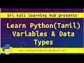 Learn Python in Tamil 03 Python Basics Variables Data Types Explained for Beginners