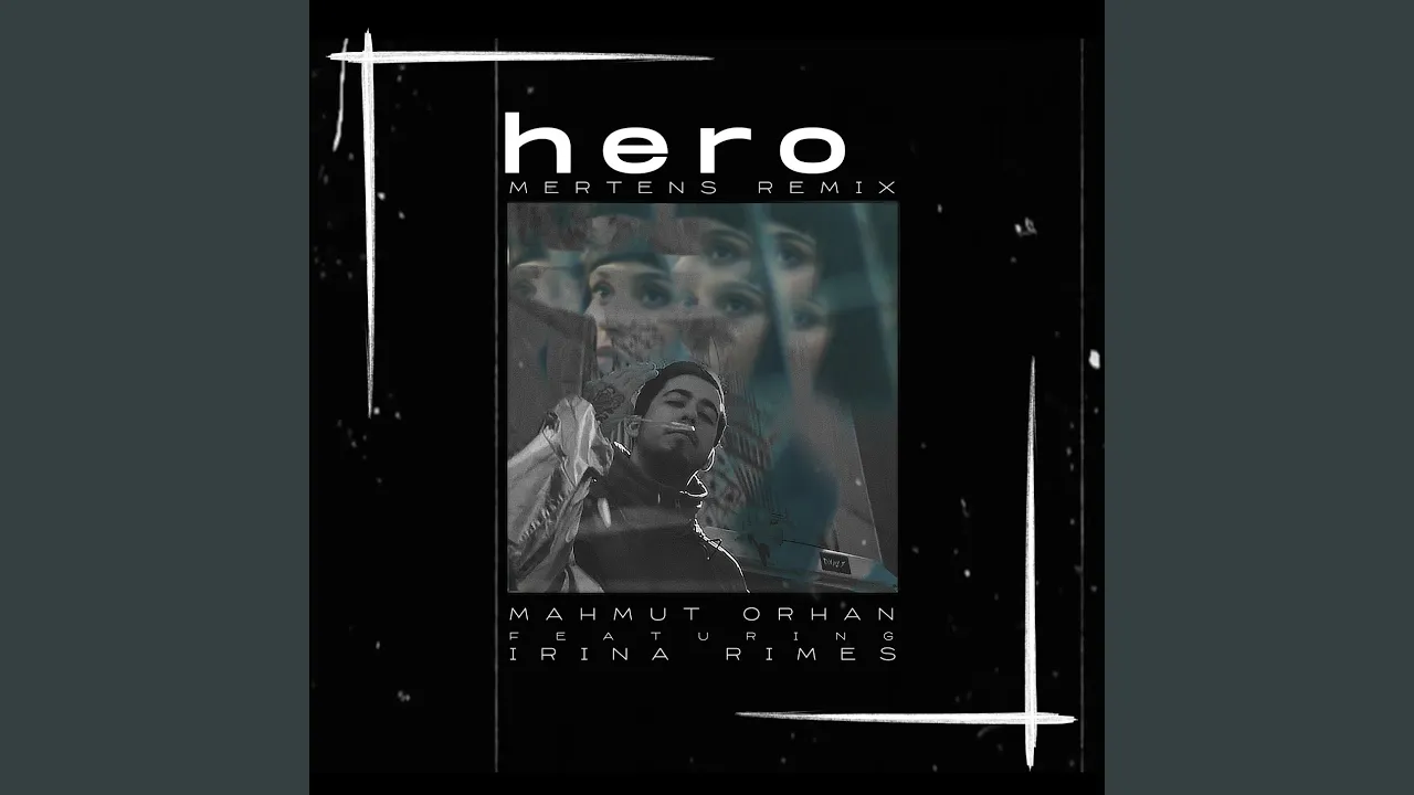 Hero (Mertens Remix)
