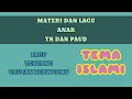 MATERI DAN LAGU ANAK TK DAN PAUD TEMA ISLAMI \