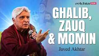 Javed Akhtar on Ghalib, Zauq and Momin | Live at Jashn-e-Rekhta