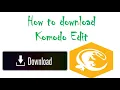 How to download Komodo Edit