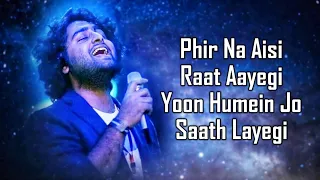 phir na aisi raat aayegi lyrics arijit singh aamir pritam amitabh laal singh chaddha