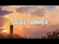 Download Lagu Taylor Swift - Cruel Summer (Lyrics)