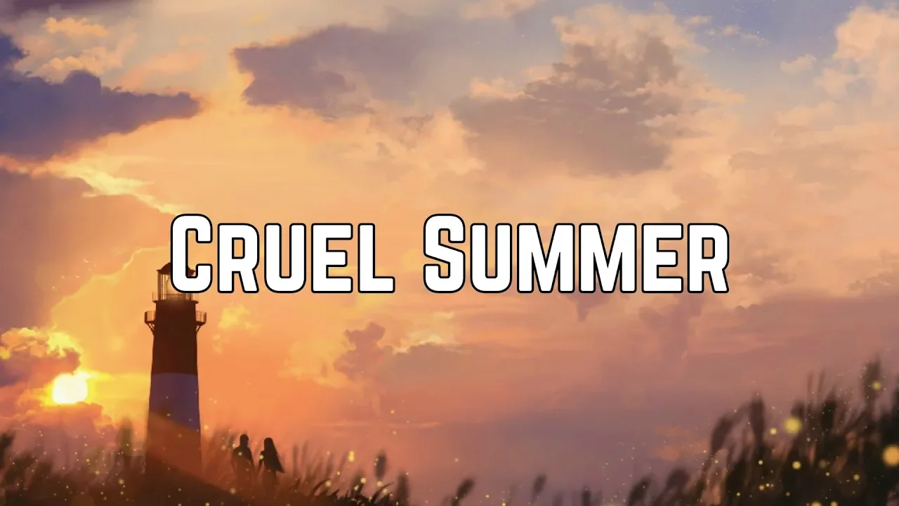 Taylor Swift - Cruel Summer (Lyrics)