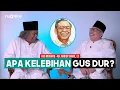Lagu Inilah Kehebatan Gus Dur Menurut Gus Muwafiq dan Kiai Hanif Ismail
