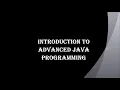 Introduction Advanced Java Programming VHNSNC Autonomous