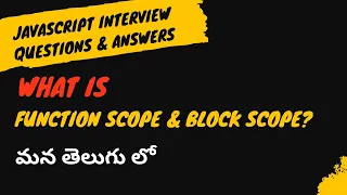 2 Function Scope and Block Scope in JavaScript Interview Questions