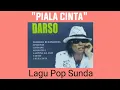 Download Lagu #Lagu #PialaCinta #Darso                             Lagu PIALA CINTA - Darso (@hendracokymusik1134 )
