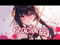 Download Lagu 「Nightcore」 Fractures - Illenium ft. Nevve ♡ (Lyrics)