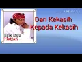 Download Lagu Dari Kekasih Kepada Kekasih ~ HATTAN