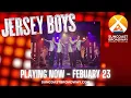 JERSEY BOYS - SUNCOAST BROADWAY