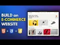 Build a Complete E Commerce Website with HTML CSS JavaScript Full Project for Beginners
