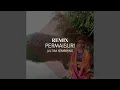 Download Lagu Permai Suri (Remix)