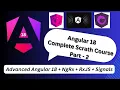 Complete Angular Course Part 2 Advanced NgRx RxJS Angular Signals