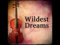 Wildest Dreams (Music Inspired by "Bridgerton")