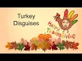 Turkey in Disguise